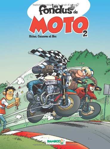 couverture de : Les fondus de moto